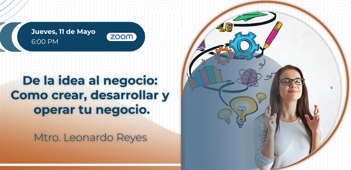 De la idea al negocio: Como crear, desarrollar y operar tú negocios