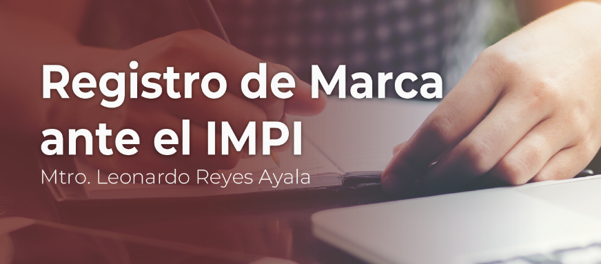 Registro de marca ante el IMPI